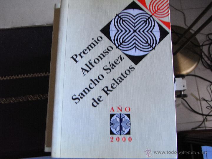 Premio Alfonso S&aacute;nchez de relatos. 2000.
