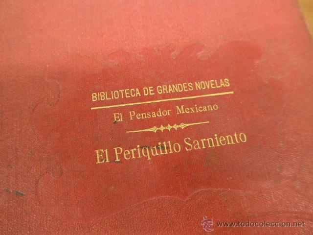 Libros de segunda mano: Antiguo libro El periquillo sarniento - Foto 2