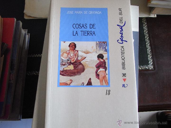 Libros de segunda mano: Cosas de la tierra. J.M. de Granada. - Foto 1