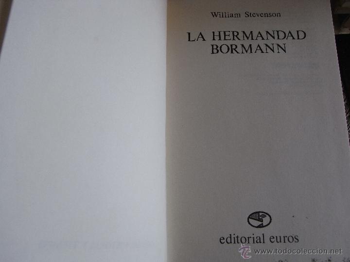 Libros de segunda mano: La hermandad Bormann. W. Stevenson. - Foto 1