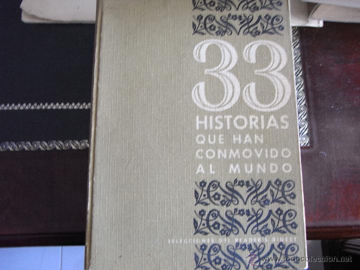 Libri di seconda mano: 33 historias que han conmovido al mundo.