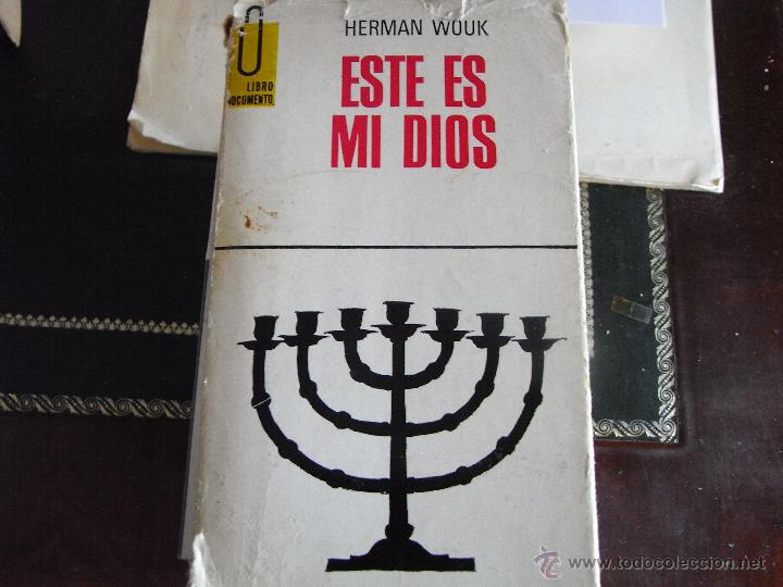 Libros de segunda mano: Este es mi Dios. Herman Wook. - Foto 1