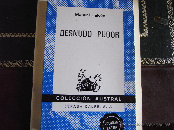 Libros de segunda mano: Desnudo pudor. Manuel Halc&oacute;n. - Foto 1