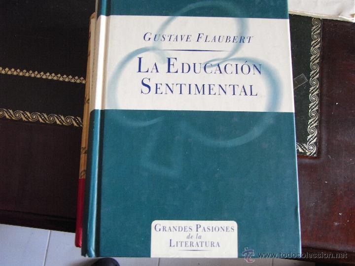 Libros de segunda mano: La educaci&oacute;n sentimental. G. Flaubert. - Foto 1