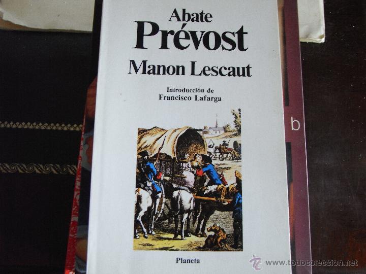 Libros de segunda mano: Manon Lescaut. Abate Pr&eacute;vost. - Foto 1