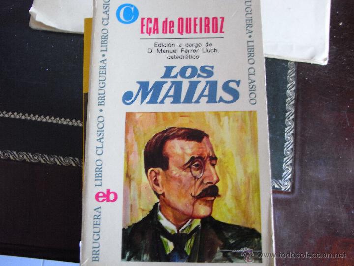 Libros de segunda mano: Los Maias. E&ccedil;a de Queiroz. - Foto 1