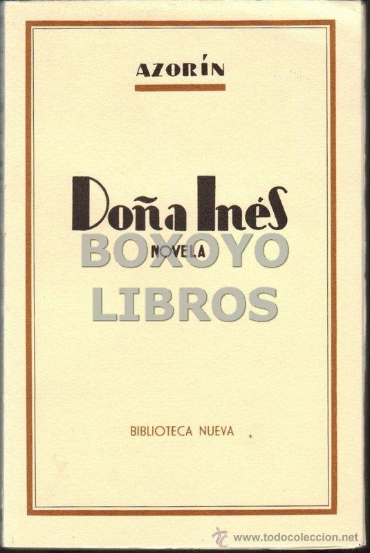 Libros de segunda mano: Azor&iacute;n. Do&ntilde;a In&eacute;s. Biblioteca Nueva - Foto 1