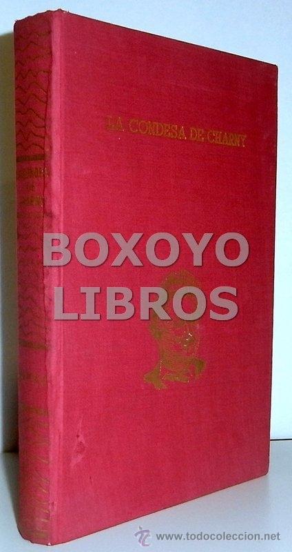 Libros de segunda mano: DUMAS, Alejandro. La condesa de Charny - Foto 1