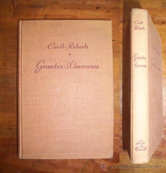 Libros de segunda mano: ROBERTS, Cecil. Grandes almacenes - Foto 1