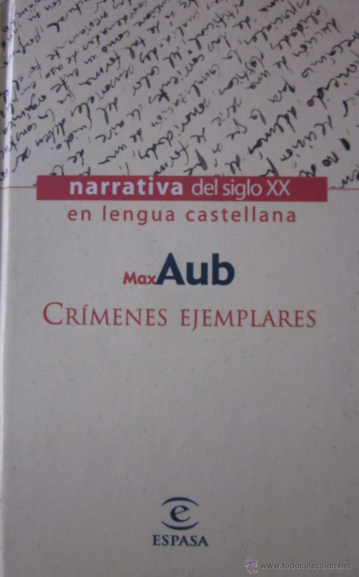Libros de segunda mano: CR&Iacute;MENES EJEMPLARES. MAX AUB - Foto 1