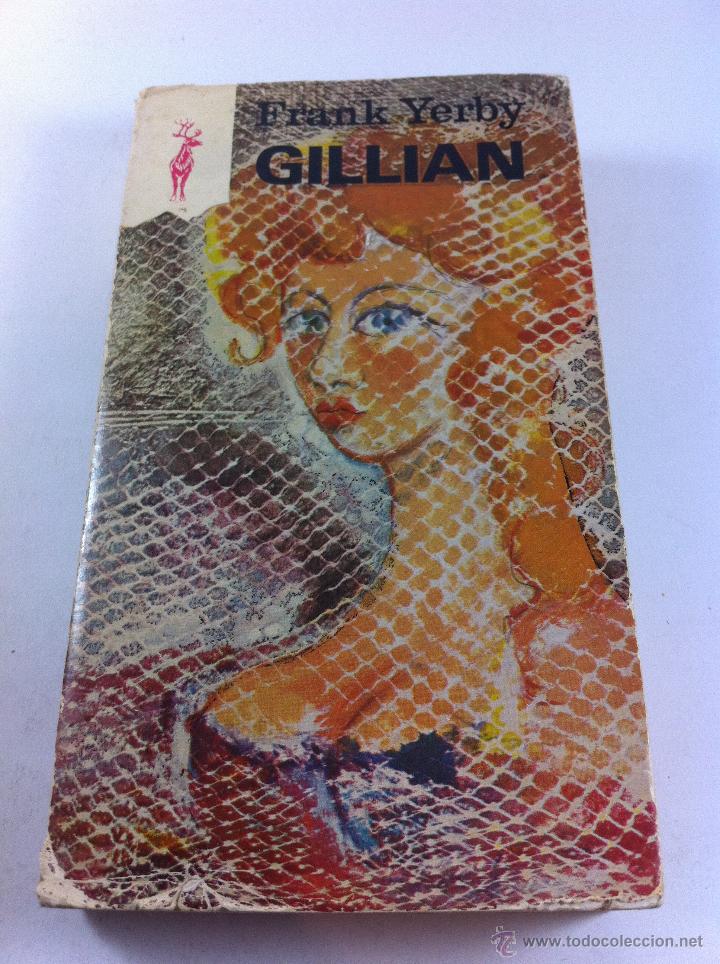 Libros de segunda mano: GILLIAN, FRANK YERBY, LIBROS RENO. - Foto 1