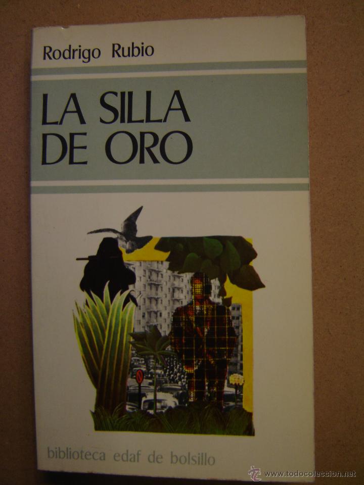 Libros de segunda mano: La silla de oro - Rodrigo Rubio - Foto 1