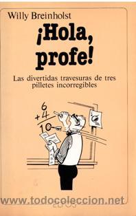 Libros de segunda mano: &iexcl;Hola, profe!, Willy Breinholst - Foto 1