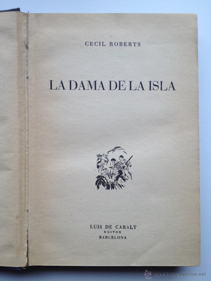 Libros de segunda mano: La Dama de la Isla (1&ordf; edici&oacute;n) - Cecil Roberts - Foto 2
