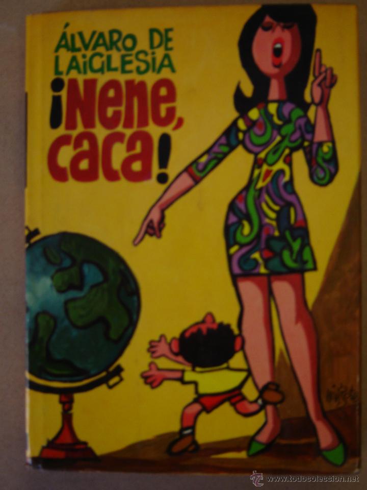 Libros de segunda mano: &iexcl; Nene Caca ! - &Aacute;lvaro de Laiglesia - Foto 1
