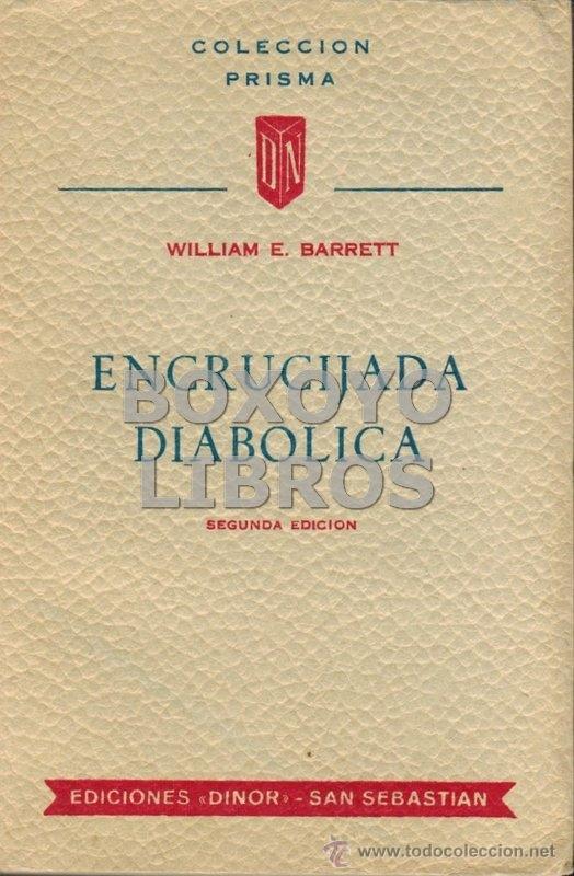 Libros de segunda mano: BARRET, William E.. Encrucijada diab&oacute;lica - Foto 1