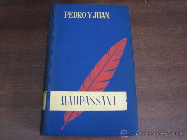 Libros de segunda mano: PEDRO Y JUAN - GUY DE MAUPASSANT - EDAF - Foto 1