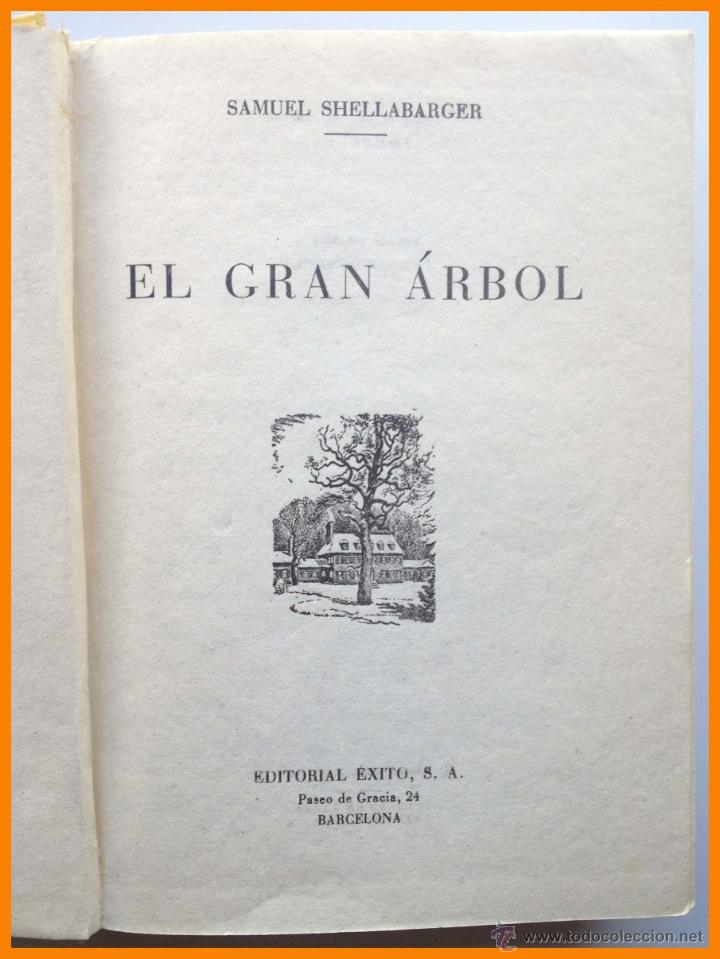Libros de segunda mano: El gran arbol - Samuel Shellabarger (1957) - Foto 2