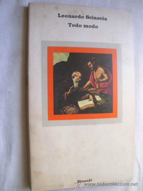 Libros de segunda mano: TODO MODO. SCIASCIA, Leonardo. 1976 - Foto 1