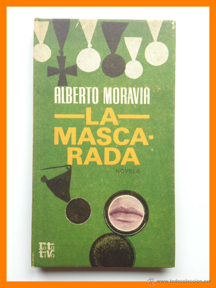 Libros de segunda mano: La Mascarada - Alberto Moravia - Foto 1