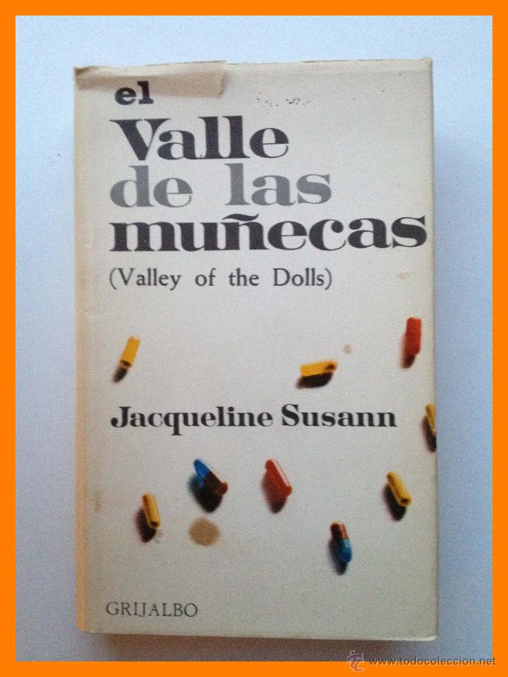 Libros de segunda mano: El valle de las mu&ntilde;ecas - Jacqueline Susann - Foto 1