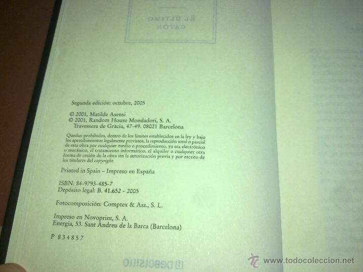 Libros de segunda mano: EL ULTIMO CAT&Oacute;N DE MATILDE ASENSI - Foto 3