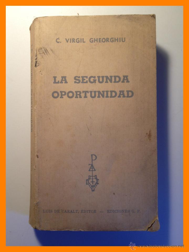 la segunda oportunidad - c. virgil gheorghiu - Compra venta en todocoleccion