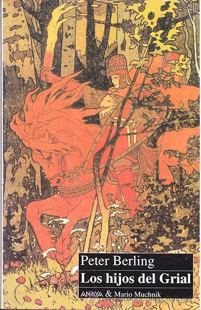 Libros de segunda mano: LOS HIJOS DEL GRIAL / PETER BERLING - Foto 1