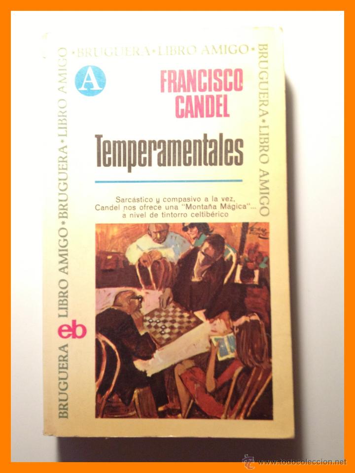 Libros de segunda mano: Temperamentales - Francisco Candel - Foto 1