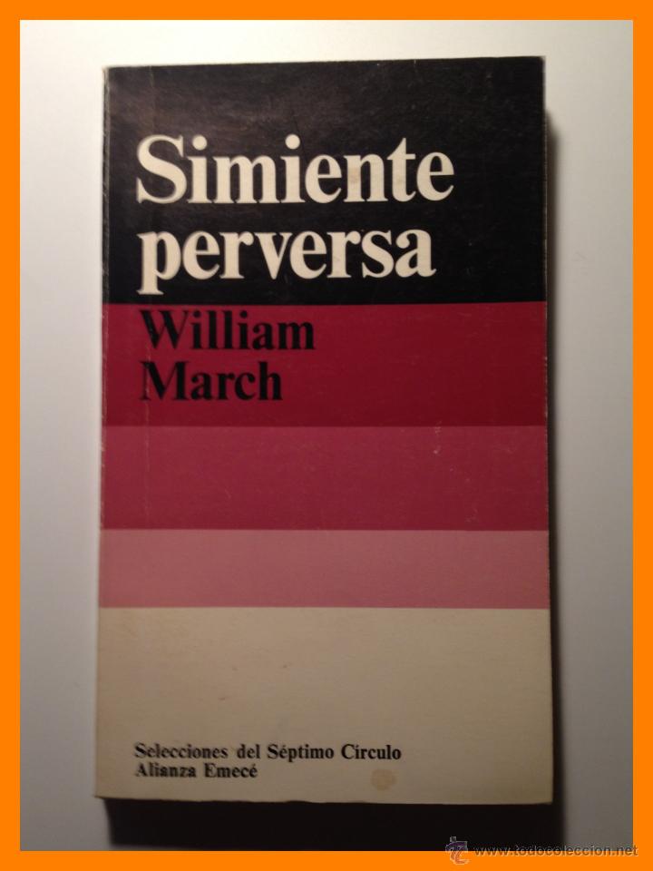 Libros de segunda mano: Simiente perversa - William March - Selecciones del Septimo Circulo N&ordm; 9.- - Foto 1