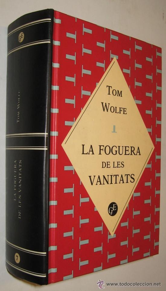 Libros de segunda mano: Tom Wolfe - La foguera de les vanitats - Foto 1
