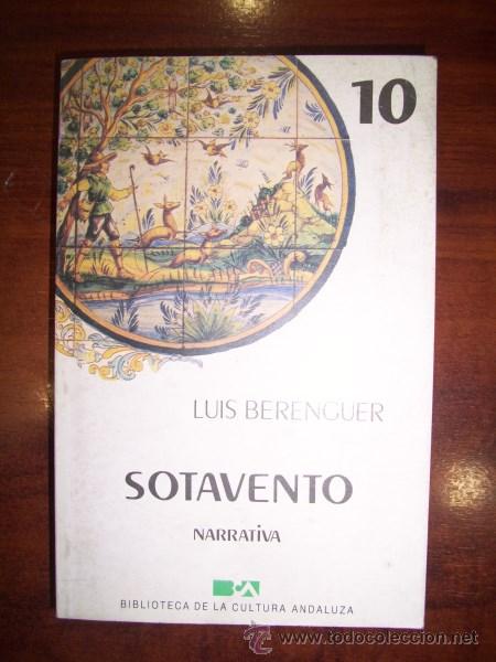 Libros de segunda mano: BERENGUER, Luis. Sotavento - Foto 1