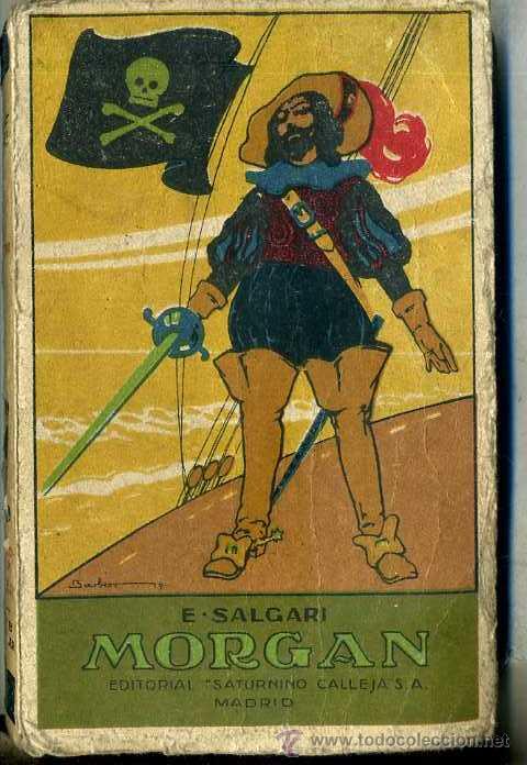 Libros de segunda mano: EMILIO SALGARI : MORGAN (CALLEJA) - Foto 1