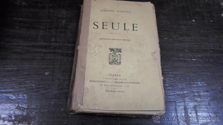 Libros de segunda mano: Henri Ardel, Seule, Librairie Plon - Foto 1