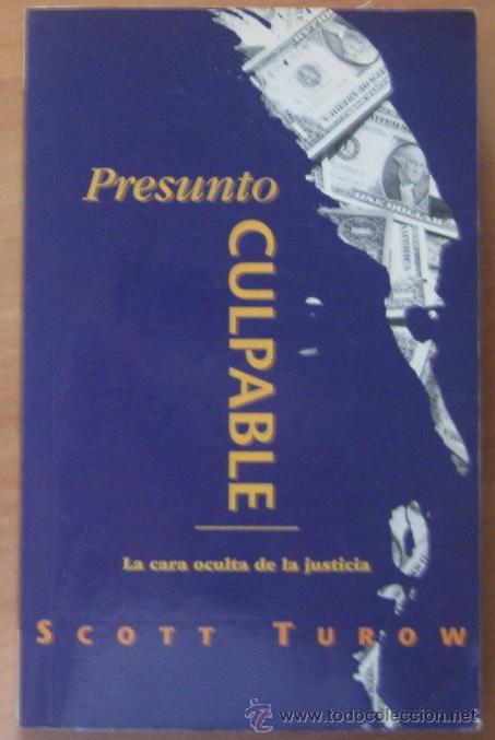 Libros de segunda mano: PRESUNTO CULPABLE. SCOTT TUROW 1995
