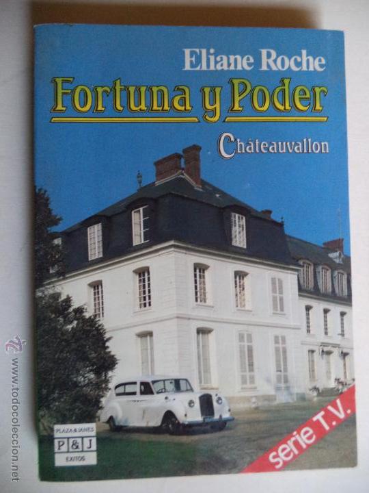 Libros de segunda mano: FORTUNA Y PODER ELIANE ROCHE - Foto 1