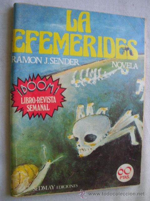 Libros de segunda mano: LA EFEM&Eacute;RIDES.  SENDER, Ram&oacute;n J. 1976 - Foto 1
