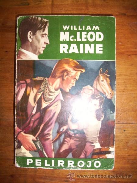 Libri di seconda mano: MACLEOD RAINE, William. Pelirrojo