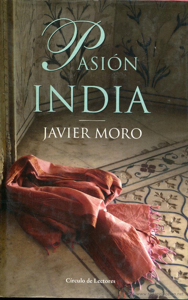 Libros de segunda mano: pasion india  --  javier moro - Foto 1