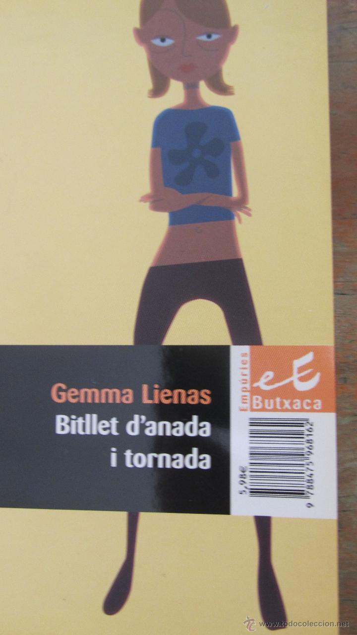 Libros de segunda mano: BITLLET D&acute;ANADA I TORNADA DE GEMMA LIENAS (EMP&Uacute;RIES) - Foto 1