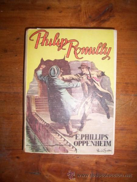 Libros de segunda mano: OPPENHEIM, E. Phillips. Philip Romilly = (The Other Romilly) - Foto 1