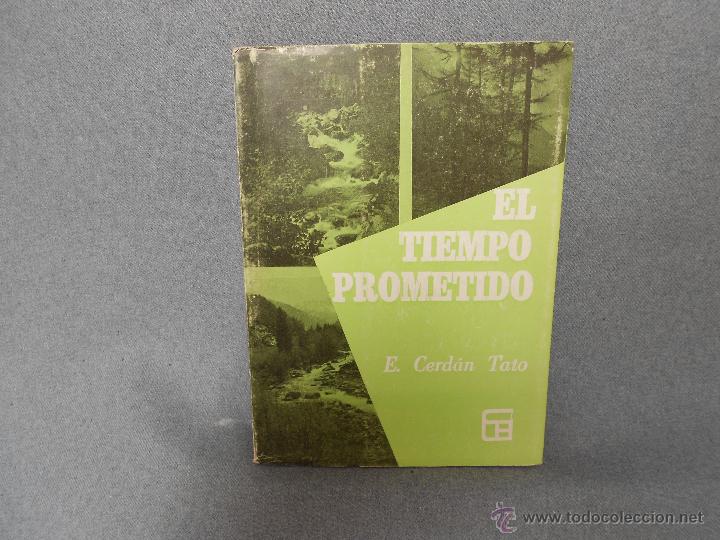 Libros de segunda mano: EL TIEMPO PROMETIDO
