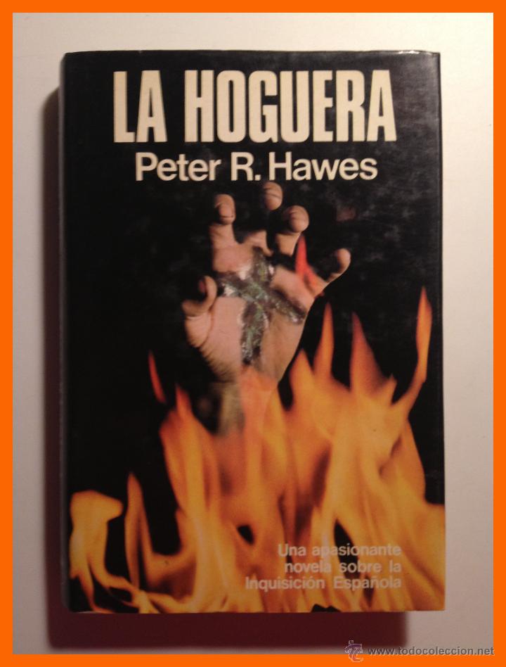 Second hand books: La Hoguera - Peter R. Hawes