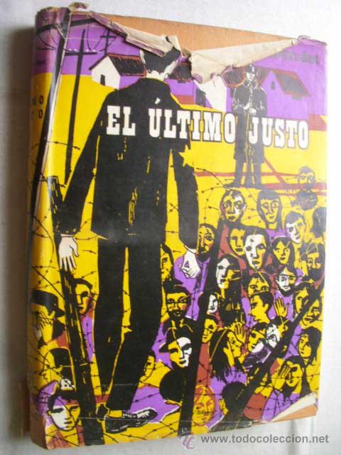 Libros de segunda mano: EL &Uacute;LTIMO JUSTO.  SCHWARZ-BART, Andr&eacute;. 1959 - Foto 1