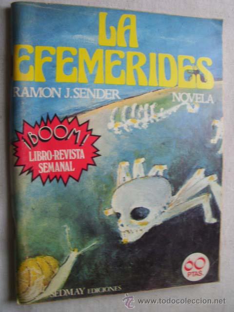 Libros de segunda mano: LA EFEM&Eacute;RIDES.  SENDER, Ram&oacute;n J. - Foto 1
