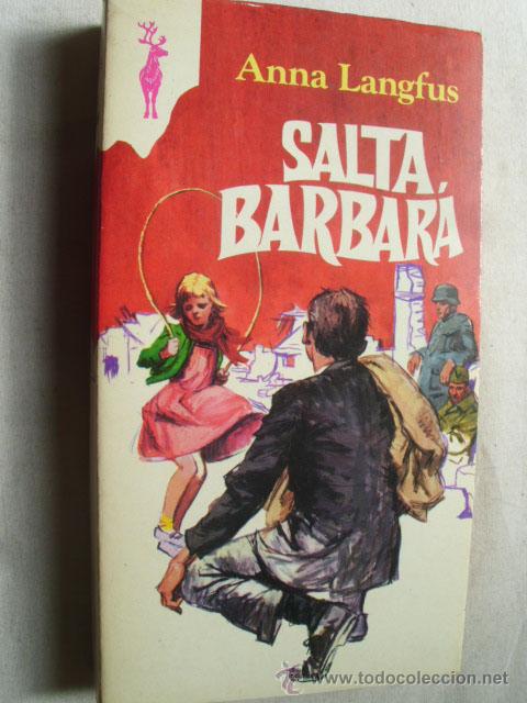 Libros de segunda mano: SALTA, BARBARA.  LANGFUS, Anna. 1976 - Foto 1
