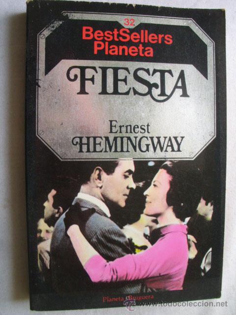 Libros de segunda mano: FIESTA.  HEMINGWAY, Ernest. 1984 - Foto 1