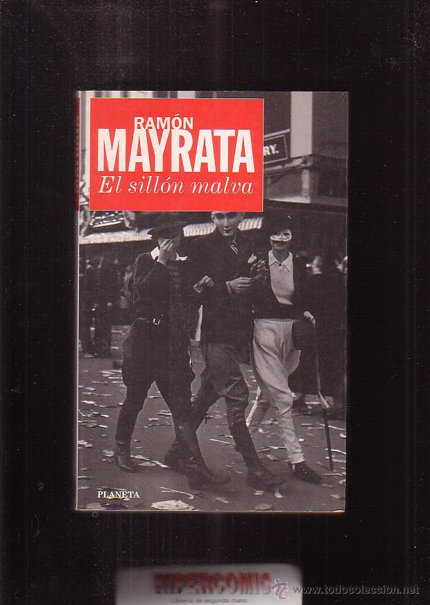 Libros de segunda mano: EL SILL&Oacute;N MALVA / RAM&Oacute;N MAYRATA - Foto 1