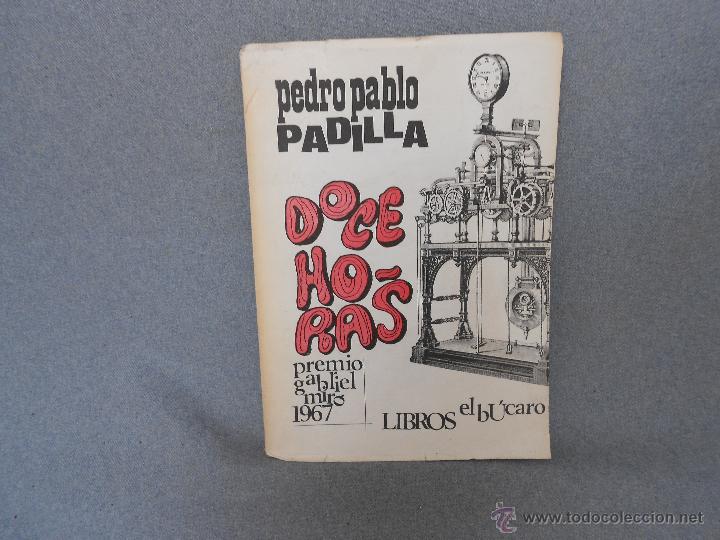 Libros de segunda mano: DOCE HORAS. PREMIO GABRIEL MIRO - Foto 1