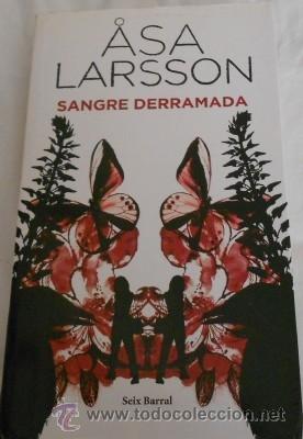 Libros de segunda mano: SANGRE DERRAMADA, ASA LARSSON, DE 2010 - Foto 1